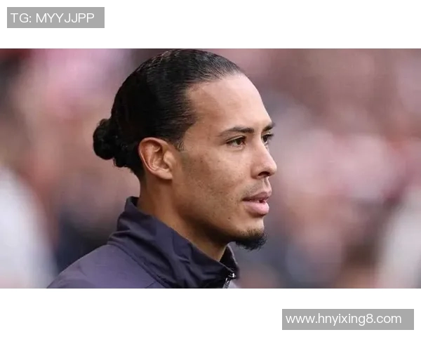 赛后评分出炉：范戴克成最大亮点！